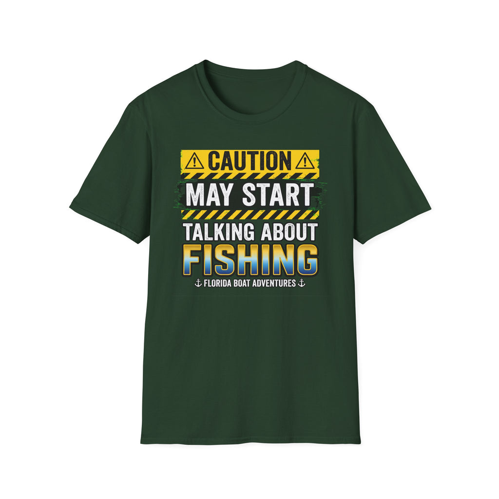 Caution May Start Talking About Fishing - Funny Fishing Warning T-Shirt