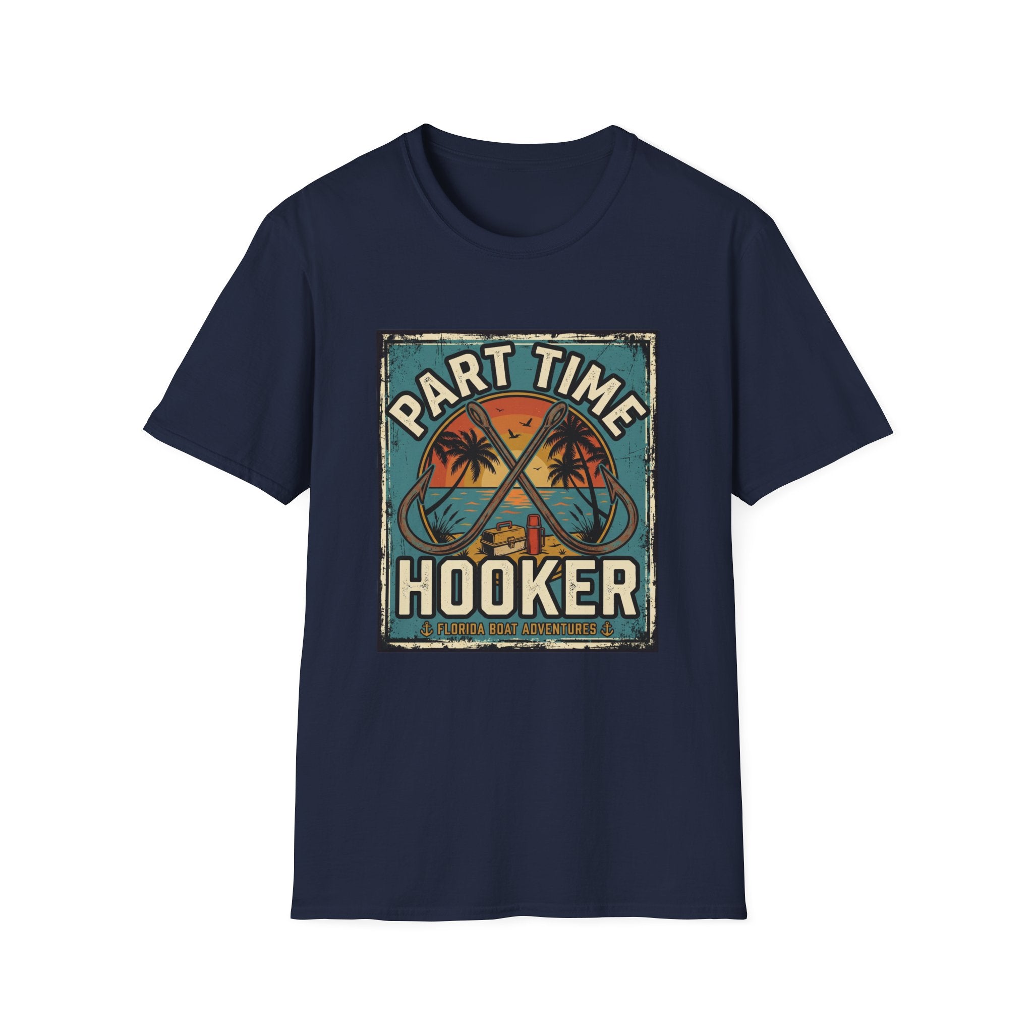Part Time Hooker - Funny Florida Fishing T-Shirt