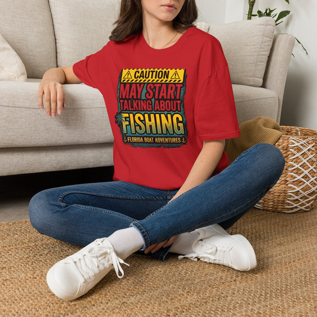 Caution May Start Talking About Fishing - Funny Fishing Warning T-Shirt