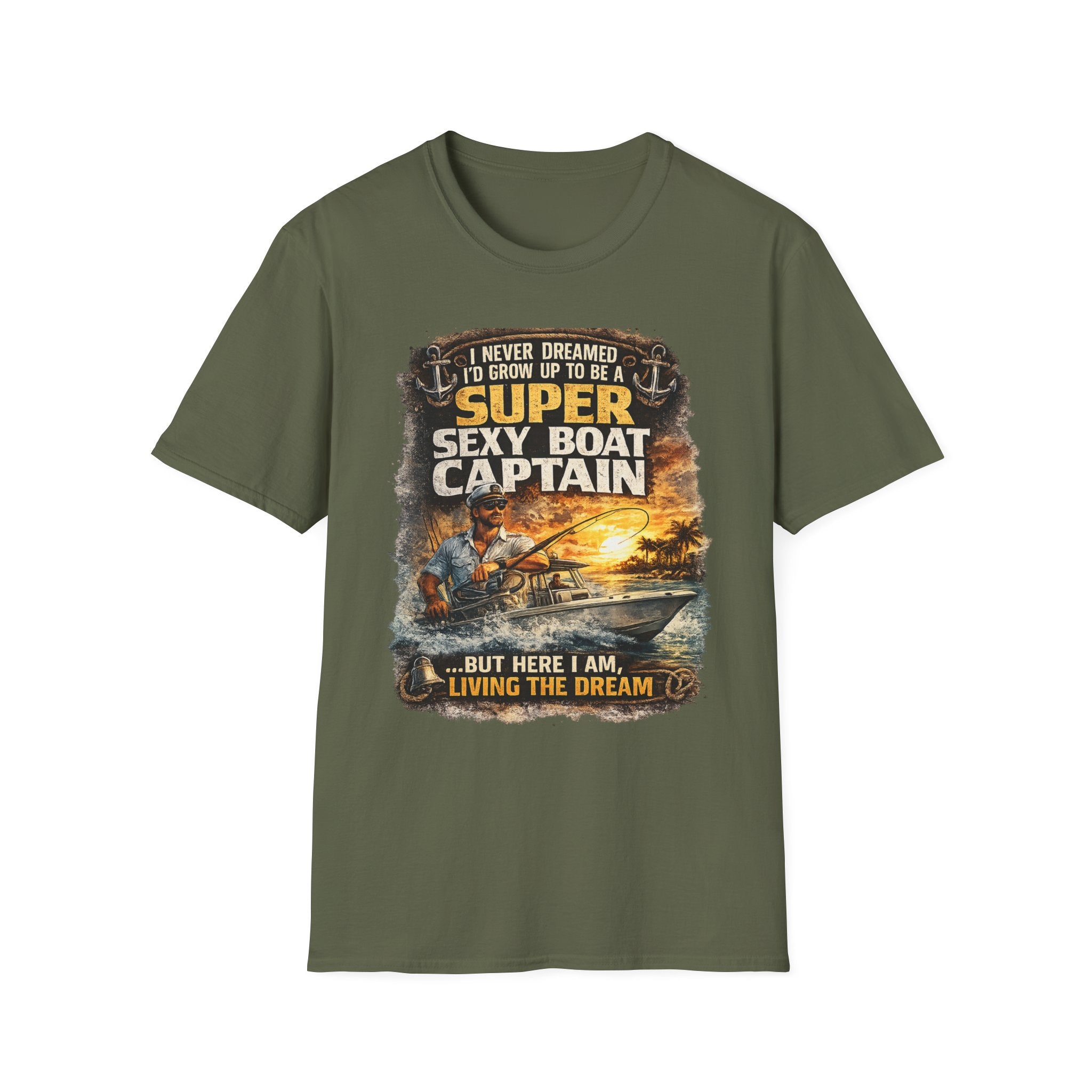 Super Sexy Boat Captain But Here I Am Living The Dream - Boating T-Shirt