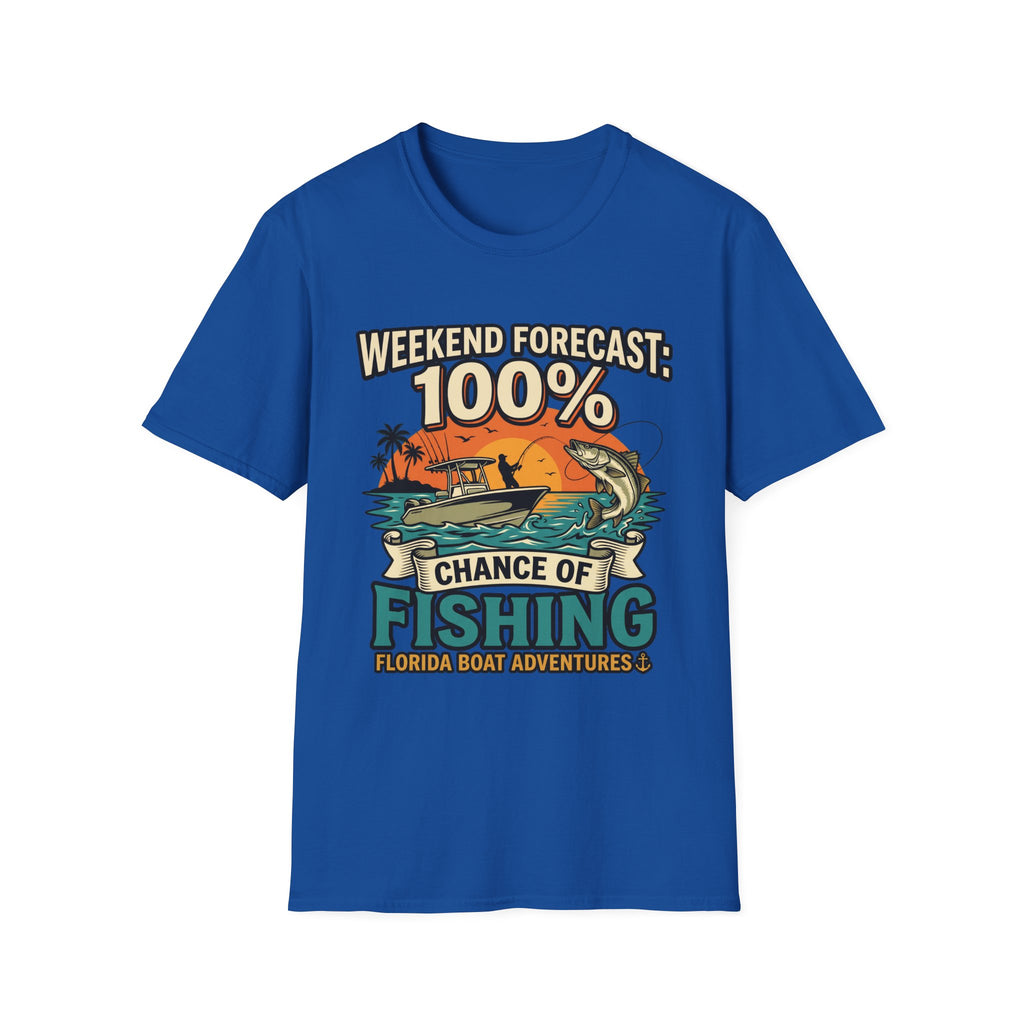 Weekend Forecast 100% Chance of Fishing - Florida Fishing T-Shirt