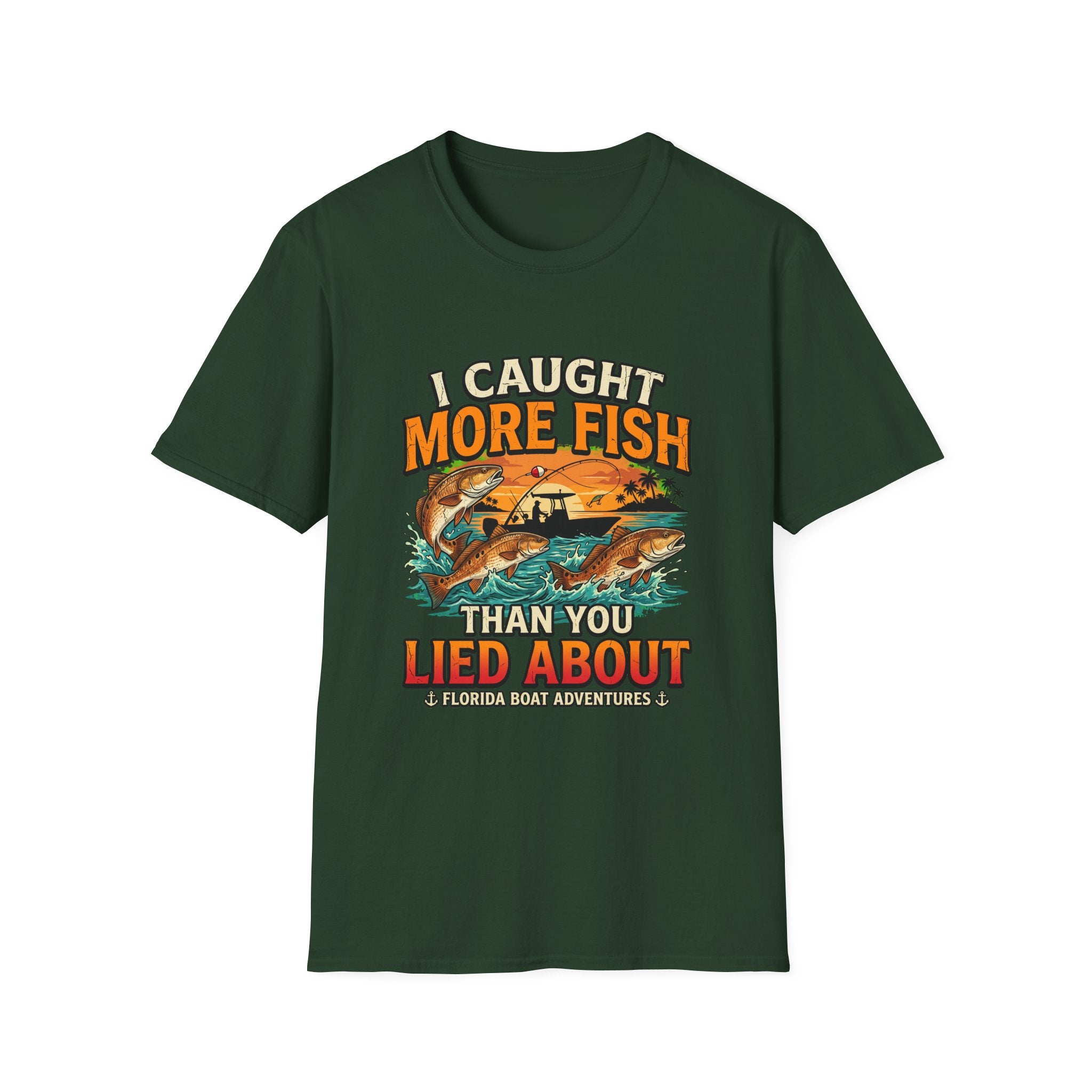 I Caught More Fish Than You Lied About - Funny Florida Fishing T-Shirt