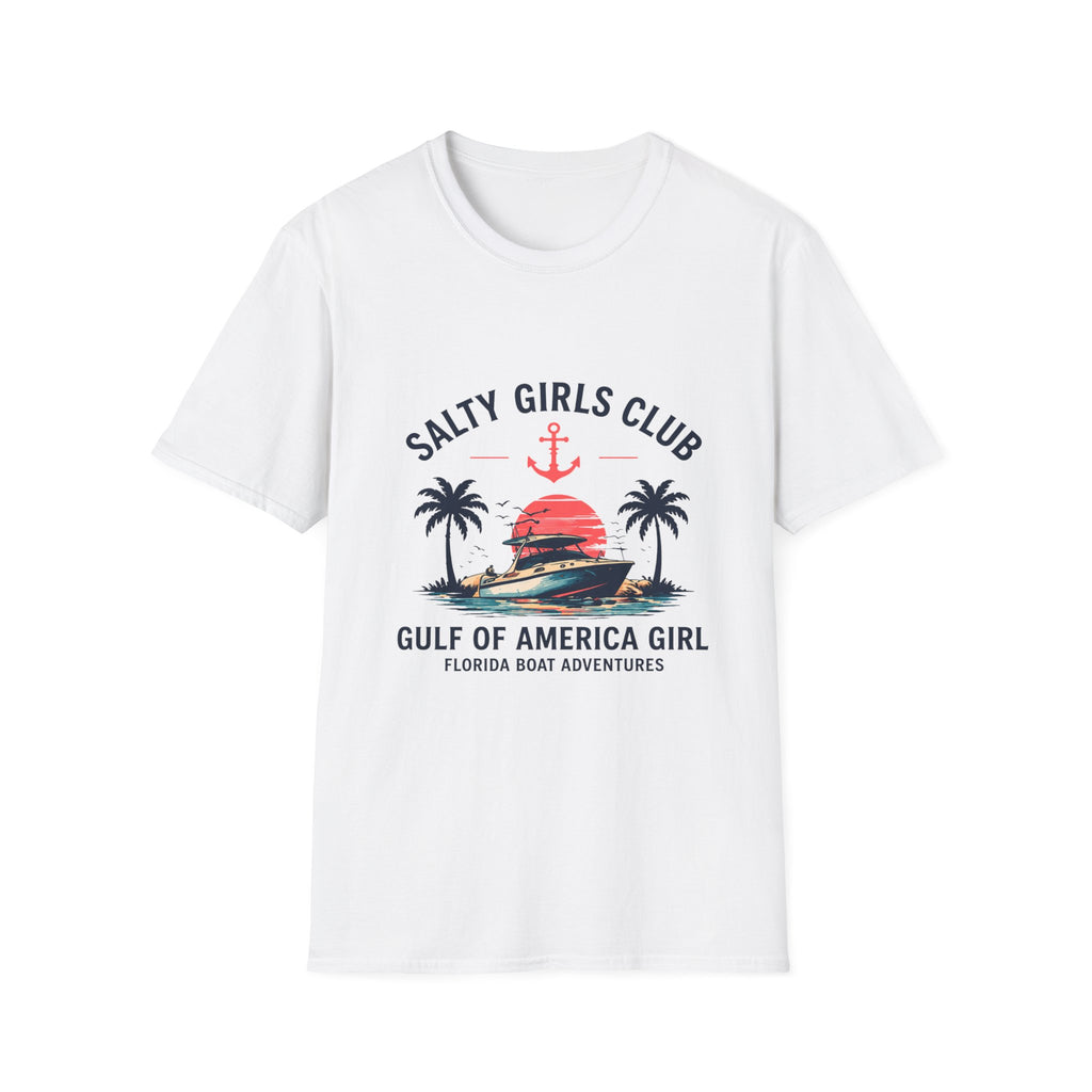 Salty Girls Club Tee | Gulf of America Girl | Florida Boat Adventures Boating Shirt for Women | Gildan 6400 T-Shirt
