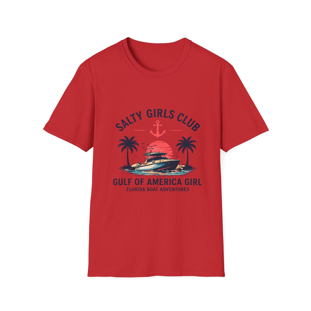 Salty Girls Club Tee | Gulf of America Girl | Florida Boat Adventures Boating Shirt for Women | Gildan 6400 T-Shirt