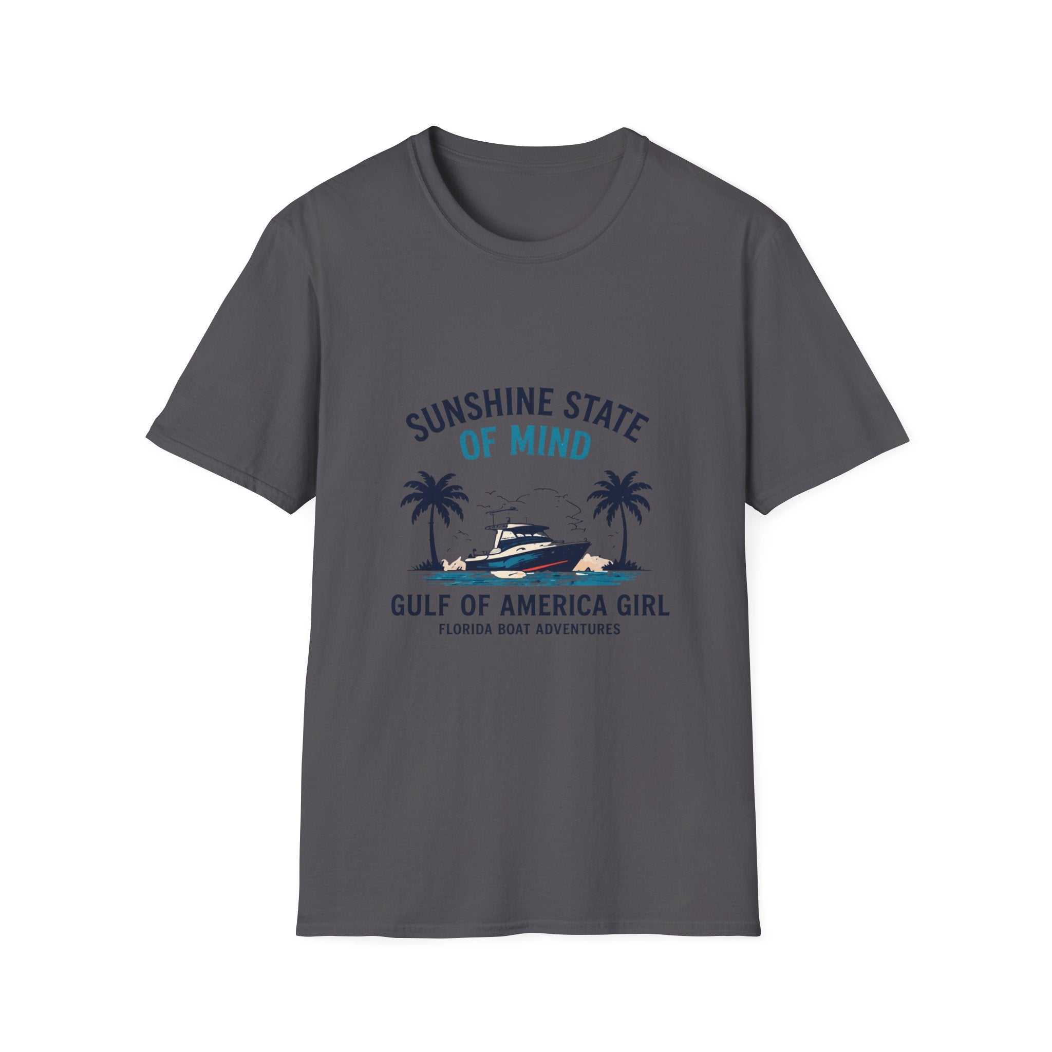 Sunshine State of Mind Tee | Gulf of America Girl | Florida Boat Adventures Boating Shirt for Women | Gildan 6400 T-Shirt