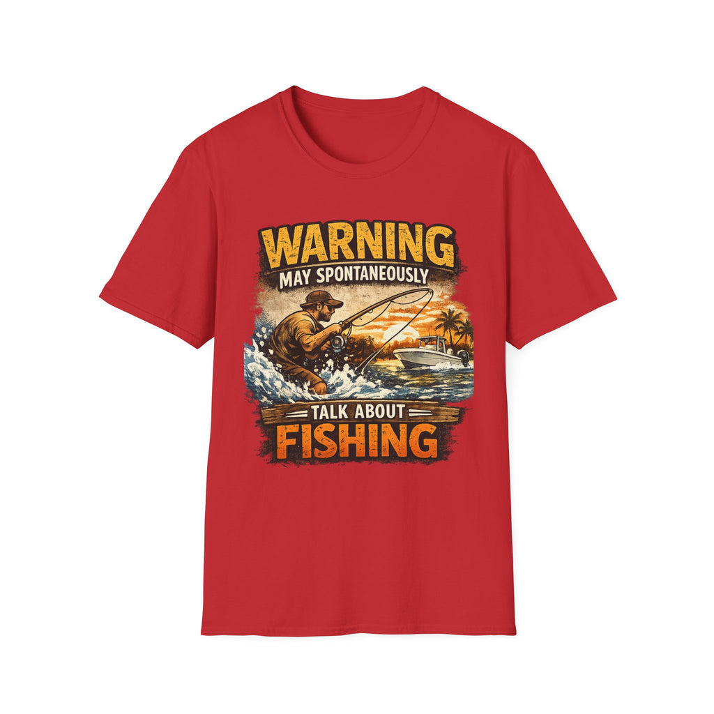 Warning May Spontaneously Talk About Fishing - Funny Fishing T-Shirt