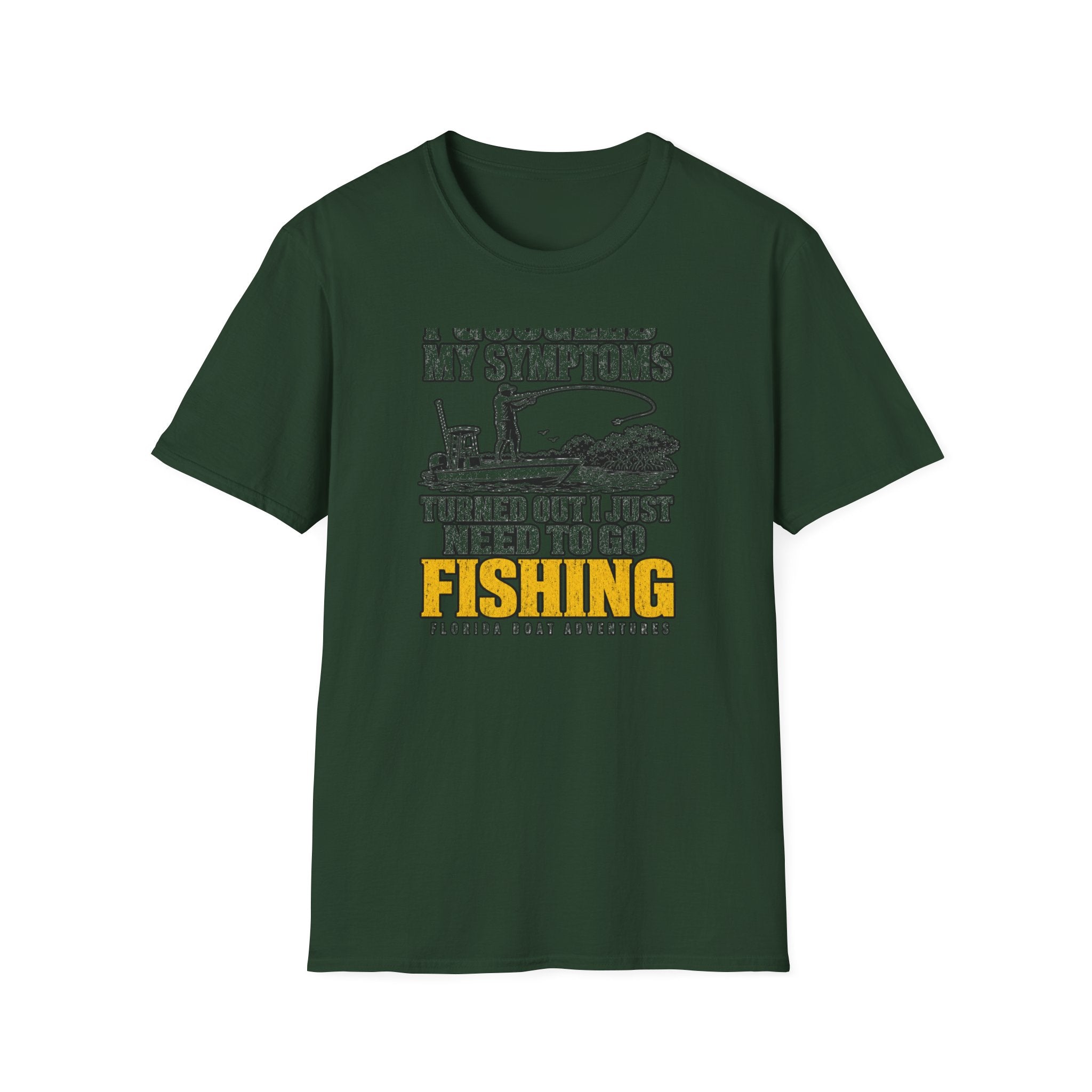I Googled My Symptoms Turned Out I Just Need To Go Fishing Tee