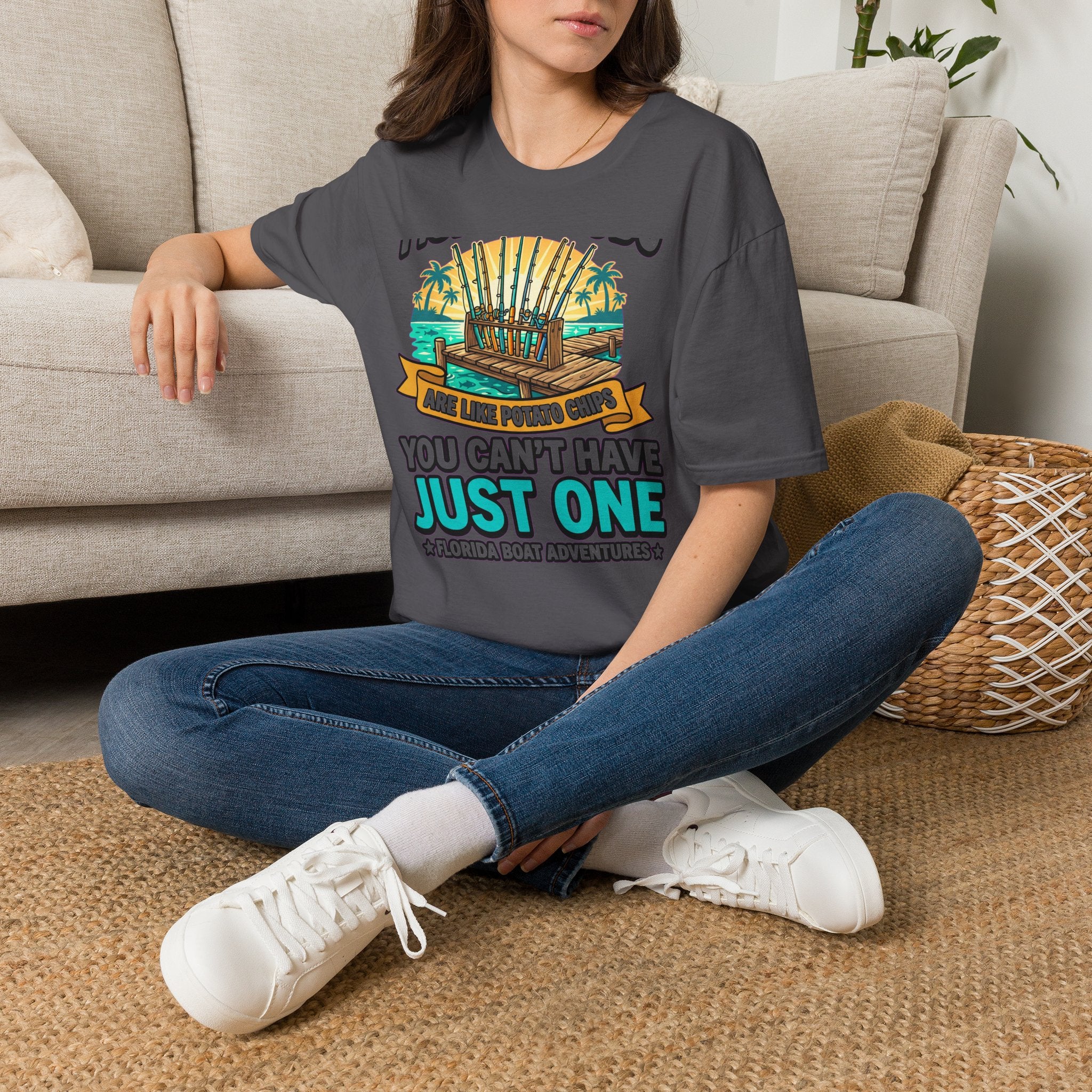 Fishing Rods Are Like Potato Chips You Can't Have Just One - Funny Fishing T-Shirt