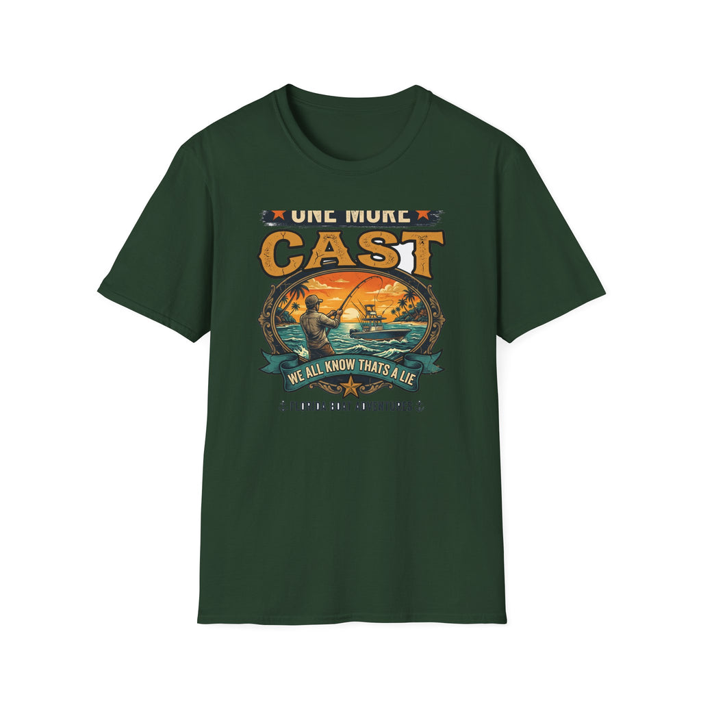 One More Cast (We All Know That's A Lie) - Funny Fishing T-Shirt