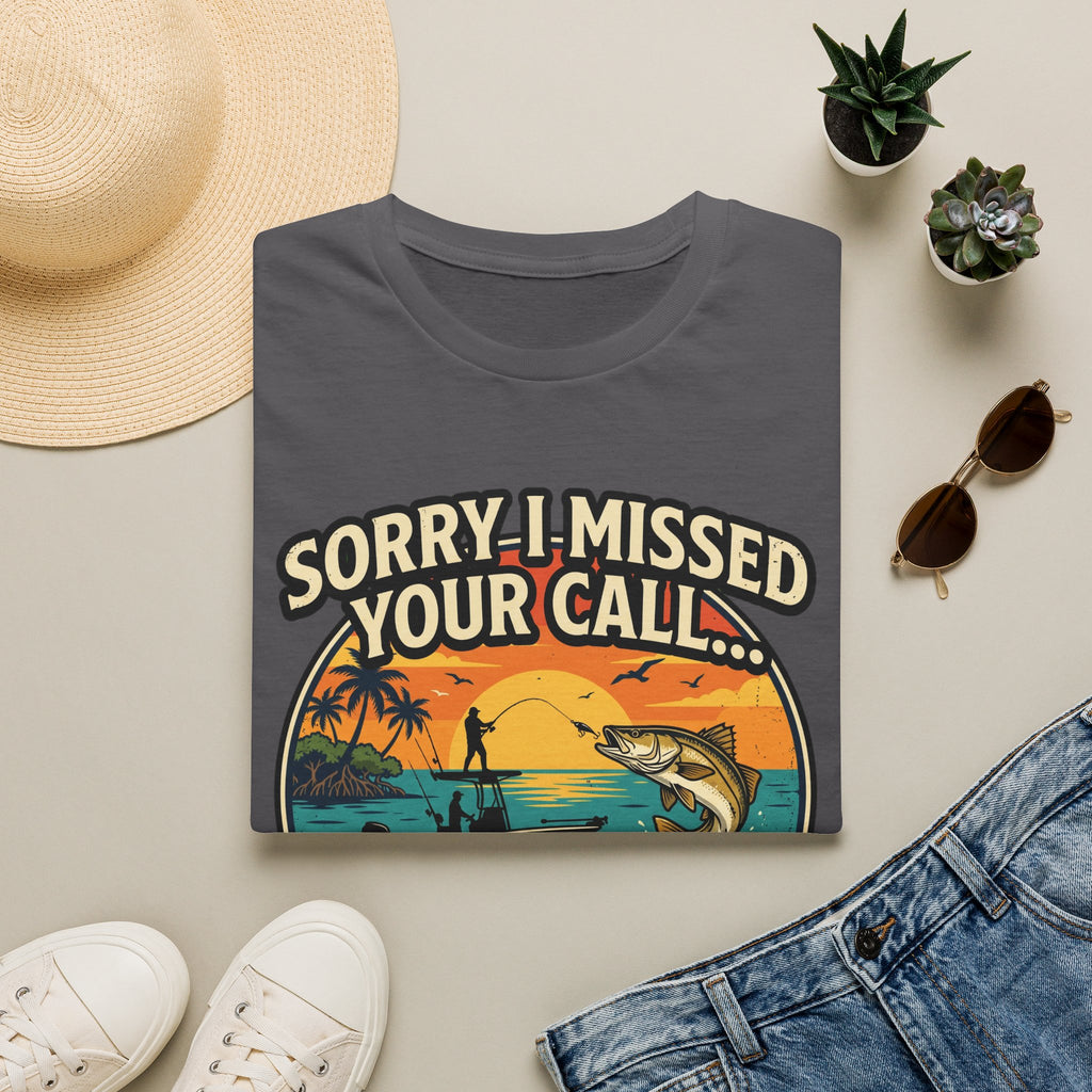 Sorry I Missed Your Call I Was On My Other Line - Funny Fishing T-Shirt