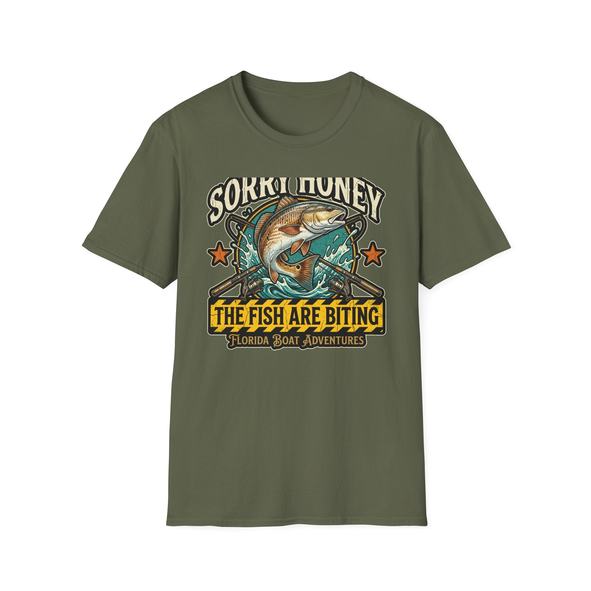Sorry Honey The Fish Are Biting - Florida Fishing Humor T-Shirt