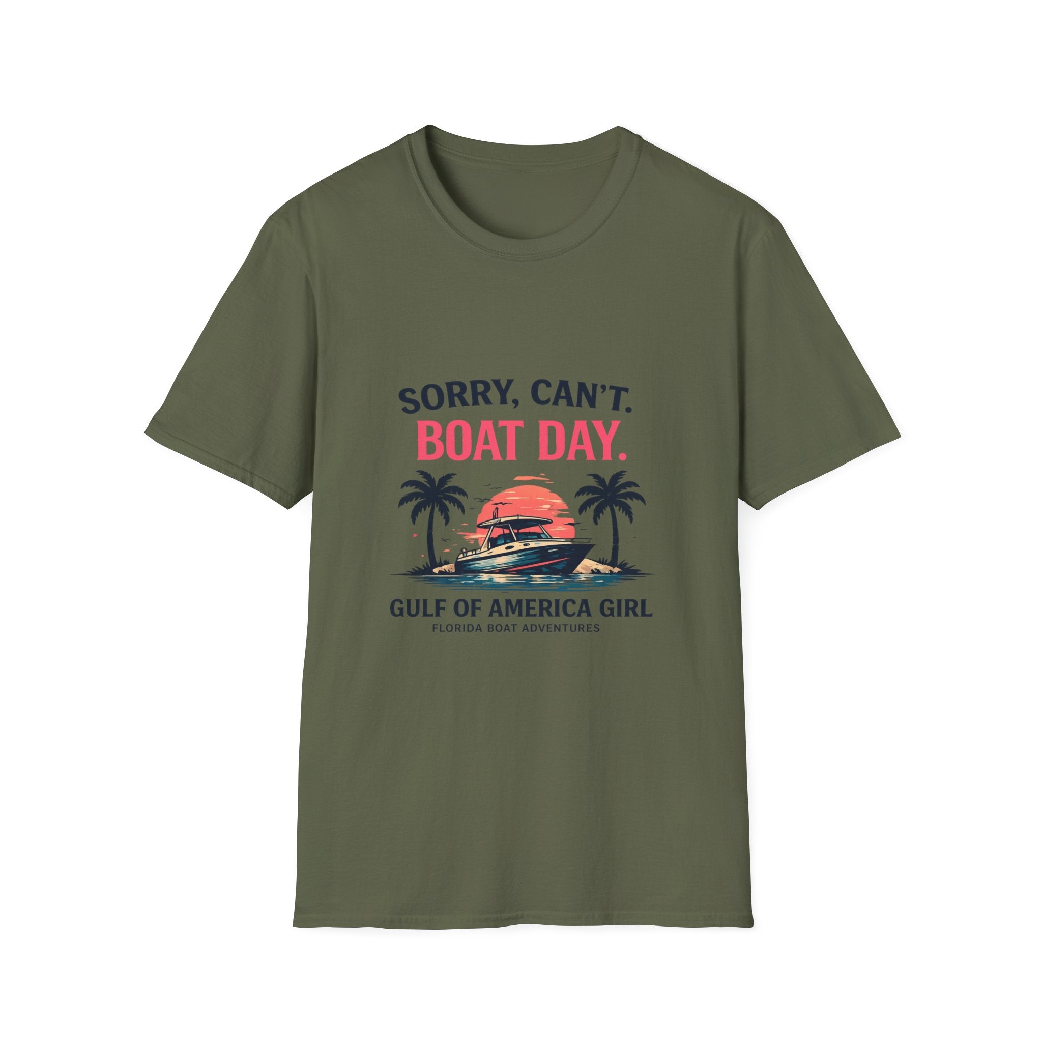 Sorry Can't Boat Day Tee | Gulf of America Girl | Florida Boat Adventures Boating Shirt for Women | Gildan 6400 T-Shirt
