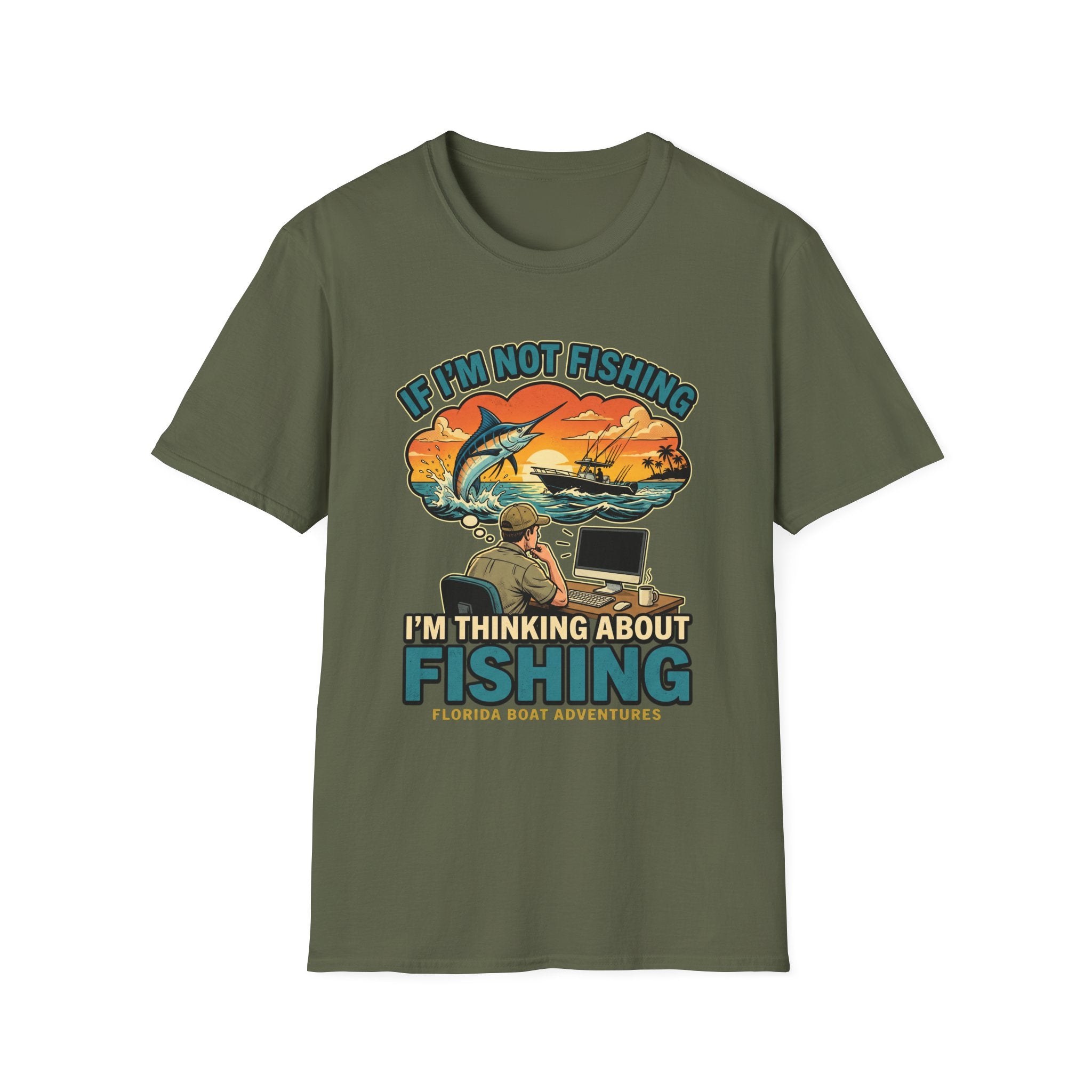 If I'm Not Fishing I'm Thinking About Fishing - Obsessed Angler T-Shirt