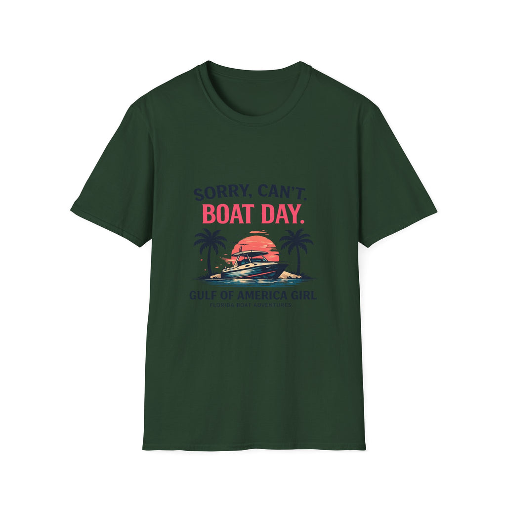 Sorry Can't Boat Day Tee | Gulf of America Girl | Florida Boat Adventures Boating Shirt for Women | Gildan 6400 T-Shirt