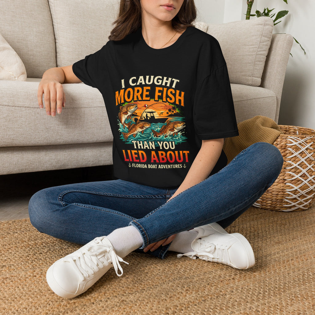 I Caught More Fish Than You Lied About - Funny Florida Fishing T-Shirt