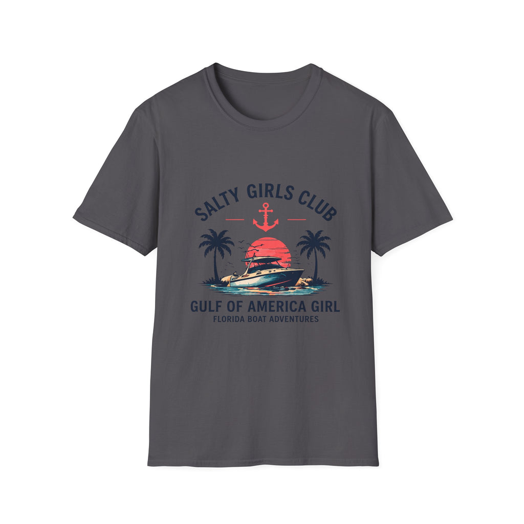 Salty Girls Club Tee | Gulf of America Girl | Florida Boat Adventures Boating Shirt for Women | Gildan 6400 T-Shirt