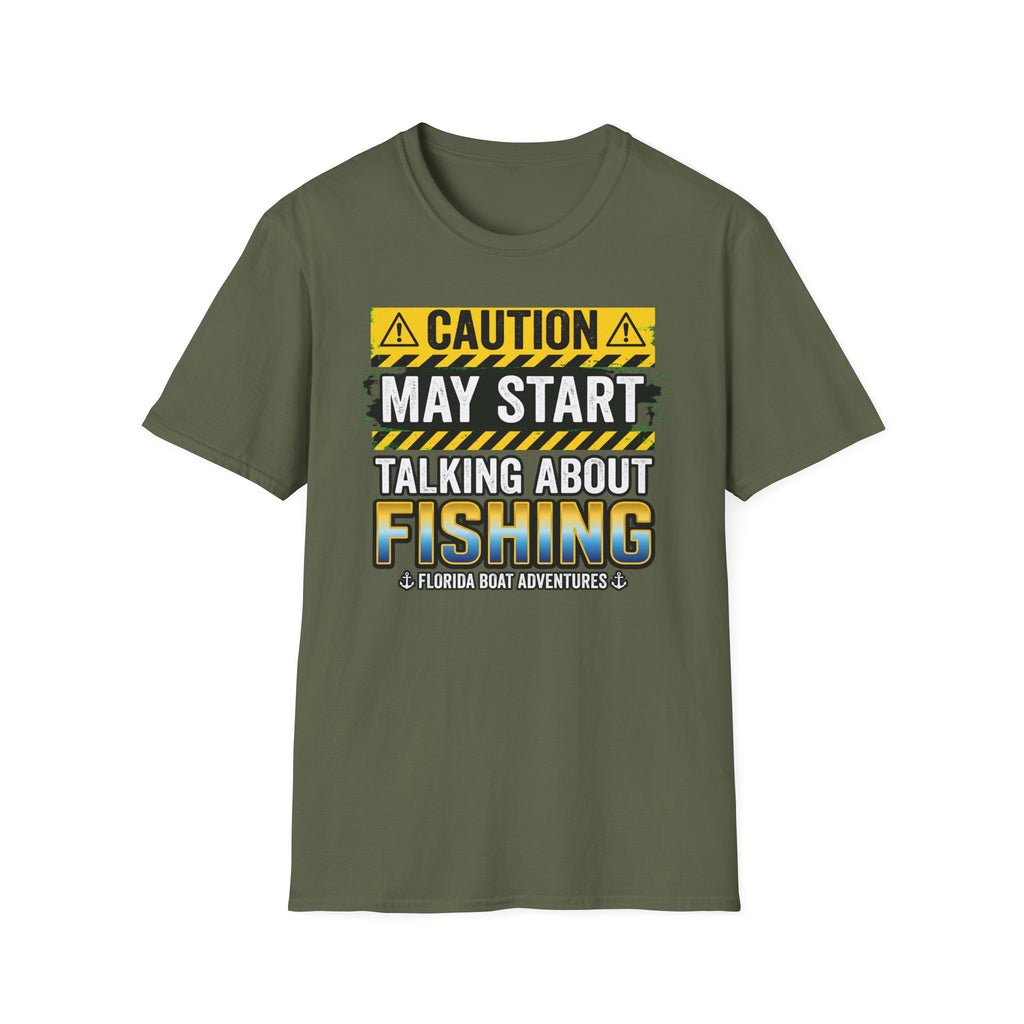 Caution May Start Talking About Fishing - Funny Fishing Warning T-Shirt