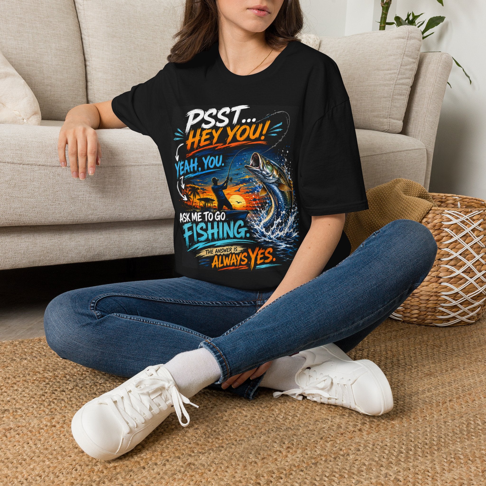 Psst Hey You Ask Me To Go Fishing Tee | Funny Fishing Shirt for Men | Gildan 6400 Florida Fishing T-Shirt