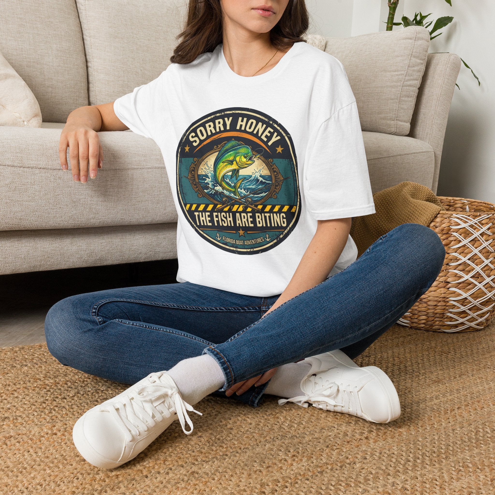 Sorry Honey The Fish Are Biting - Mahi Mahi Fishing T-Shirt
